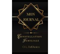 Mon Journal de Constellation Familiale