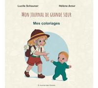 Mon journal de Grande soeur - Mes coloriages