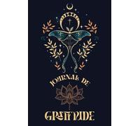 Mon Journal de Gratitude pour Femme: Cahier de Gratitude pour toutes les Femmes, Carnet de Gratitude pour activer les Pouvoirs de la Gratitude, ... et la Confiance en Soi. Cadeau Pour Femmes