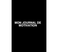 Mon journal de motivation