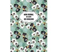 Mon journal de suivi des douleurs: Carnet de bord destiné aux personnes souffrant de douleurs chroniques (fibromyalgie, polymyalgie, fatigue ... cancer...). Format A4, 186 pages, broché.
