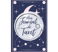 Mon journal de tarot: Journal de tirages pour analyser vos prédictions | Carnet de Tirages de Cartes Tarot et Oracle | 100 Fiches pré-remplies à ... |Cadeau original pour Noel ou Anniversaire