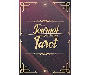 Mon journal de tirages Tarot: Carnet de suivi à remplir au quotidien pour analyser vos visions prédictions avec les cartes de Tarot et Oracle | Idéal ... clés des 22 arcanes majeurs de la tarologie