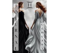 Mon Journal: Gémeaux