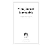 Mon journal inavouable