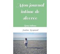 Mon journal intime de sleevée: Sans tabous