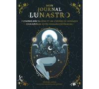 Mon journal Lun'astro - Monika Anna - Good Mood Dealer By Exergue - broché - Guide