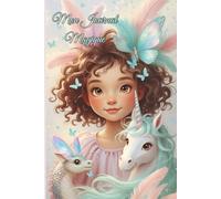 Mon Journal Magique: Construis ta Confiance et ton Imagination
