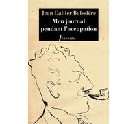 Mon Journal Pendant L'occupation - 1940-1944