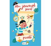 Mon journal secret pirate - Collectif - Grenouille - Papeterie