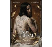 Mon journal très intime - Sandytatoo.2.0 - Contre-Dires - broché - Guide