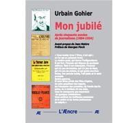 Mon jubilé Urbain Gohier (Auteur)