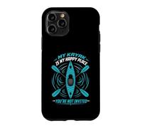 Mon Kayak est Mon Endroit Heureux où Vous n'êtes Pas invité Coque pour iPhone 11 Pro