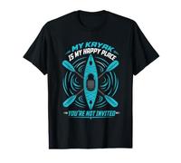 Mon Kayak est Mon Endroit Heureux où Vous n'êtes Pas invité T-Shirt Graphique avec Valeur