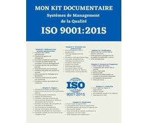 Mon Kit Documentaire ISO 9001:2015 Système de Management de la Qualité: Package complet ISO 9001 version 2015 tous les modèle de Procédure, Processus, ... organisés selon les chapitres de la norme