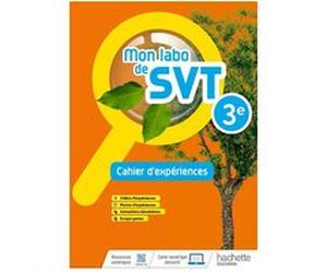 Mon labo de SVT 3e - Cahier d'expériences Anaïs Boubenider (Auteur), Roxane Roulière (Auteur)