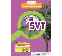 Mon Labo De Svt Cycle 4 5e, 4e, 3e - Cahier D'expériences