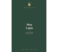 Mon Lapin: Carnet de santé, suivi vétérinaire et journal du quotidien
