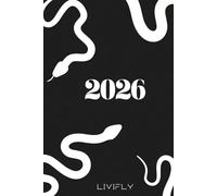 Mon Life Planner 2026 - Organise ta vie, réalise tes objectifs: Organise ta vie, réalise tes objectifs