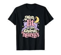 Mon lit est Mon Endroit Heureux Humour Sommeil T-Shirt