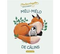 Mon livre à languettes - Méli-mélo de câlins Camille Garoche (Auteur), Camille Garoche (Illustration)