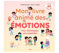 Mon livre animé des émotions - Pour développer son empathie