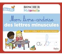 Mon livre-ardoise des lettres minuscules