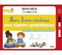 Mon livre-ardoise des signes graphiques - Séverine Cordier - Belin Éducation - cartonné - Scolaire / Universitaire