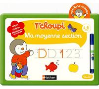 Mon livre-ardoise T'choupi - Ma moyenne section - Dès 4 ans