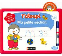 Mon livre-ardoise T'choupi - Ma petite section - Dès 3 ans