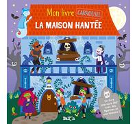 Mon livre carrousel : La maison hantée