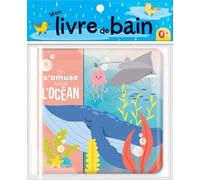 Mon livre de bain - On s'amuse sous l'océan