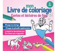 Mon livre de coloriage - contes et histoires de fées: cahier coloriage, tout-petits à partir de 2 ans, peinture images à colorizer, idée de cadeau