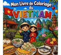Mon livre de coloriage du Vietnam