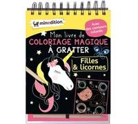 Mon livre de coloriage magique à gratter - Filles & licornes Eva Schindler (Auteur)