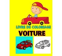 Mon Livre de Coloriage (Voitures Amusantes pour Enfants ): Cahier de coloriage voiture pour les garçons