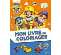 Mon Livre De Coloriages Rubble & Crew - Ruben & Cie