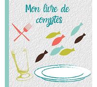 MON LIVRE DE COMPTES: Livre de RECETTES-DEPENSES |registre| AUTO-ENTREPRENEUR| micro-entreprise| associations| professions libérales| conforme aux ... de suivi à remplir| GRAND FORMAT| 200 pages