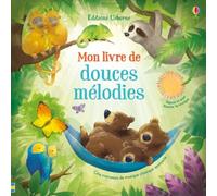 Mon livre de douces mélodies