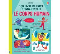 Mon livre de faits étonnants sur le corps humain
