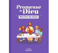 Mon livre de messe - AELF - Crer Bayard - broché - Essai