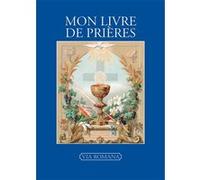 Mon livre de prières Laurent Goy (Auteur), Hervé Courau (Auteur)