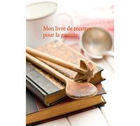 Mon livre de recettes pour la gastrite