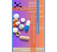 MON LIVRE DE REVISION DCI/NOM COMMERCIAL: REVISION ETUDE DE MEDECINE, DEUST TECHNICIEN PREPARATEUR EN PHARMACIE, INFIRMIERE, SAGE FEMME, DENTISTE....