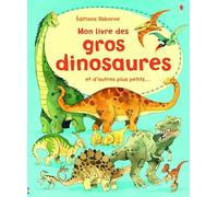 Mon livre des gros dinosaures et d'autres plus petits...