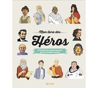 MON LIVRE DES HEROS NE