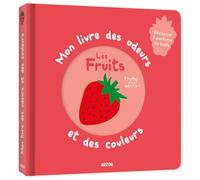 Mon Livre des odeurs et des couleurs