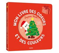 Mon livre des odeurs et des couleurs - Joyeux noël ! - Mr Iwi - Auzou Philippe Eds - cartonné - Document jeunesse