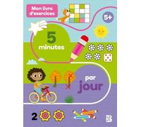 Mon Livre D'exercices 5 Minutes Par Jour