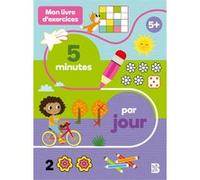 Mon livre d'exercices - 5 minutes par jour Collectif (Auteur)